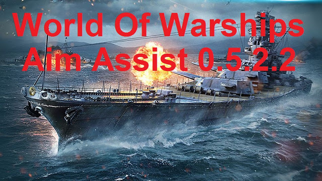 world of warship aimbot download